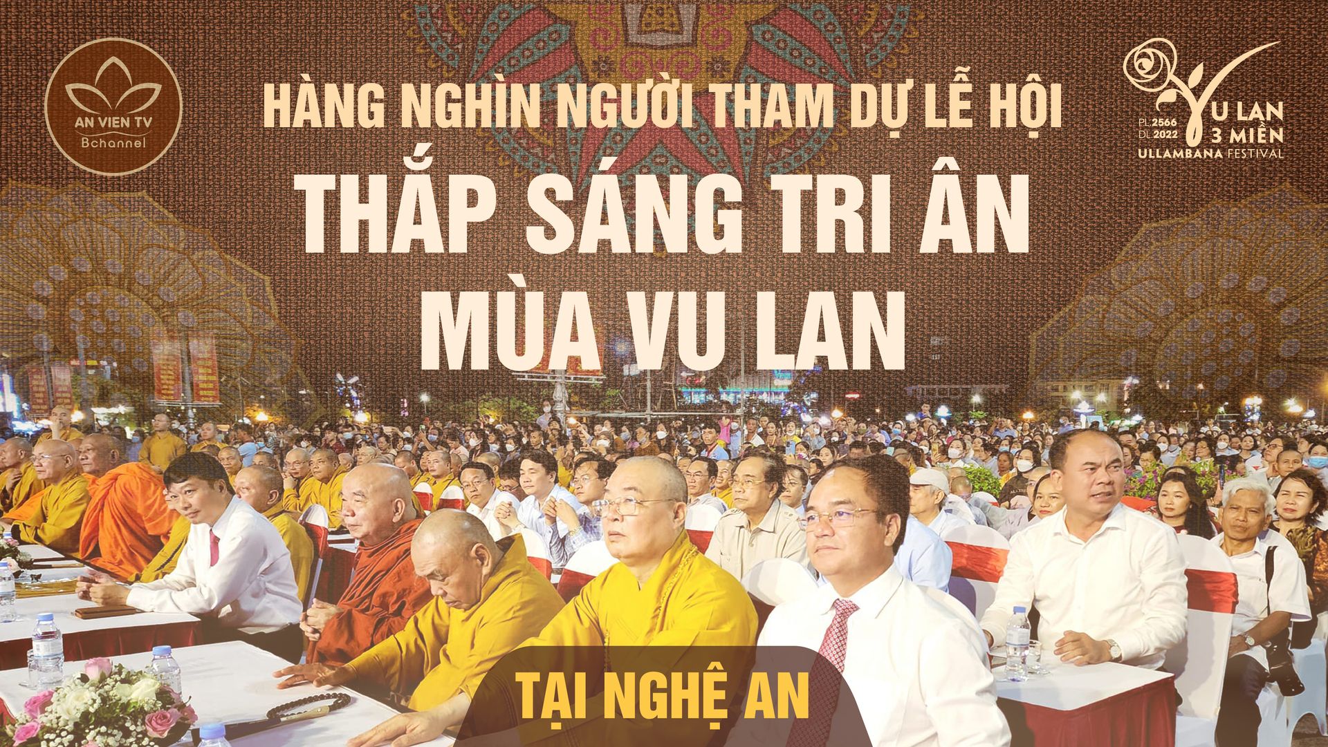 Hàng nghìn người tham dự Lễ hội: Thắp sáng tri ân mùa Vu Lan tại Nghệ An