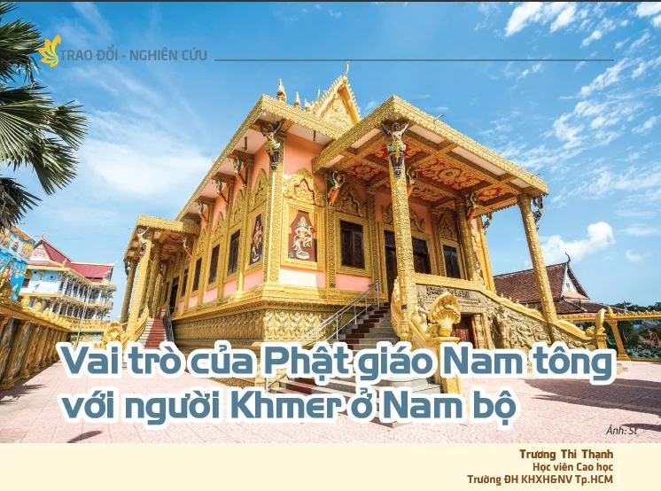 Vai trò của Phật giáo Nam tông với người Khmer ở Nam bộ