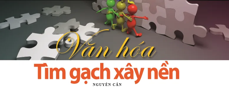Văn hóa tìm gạch xây nền