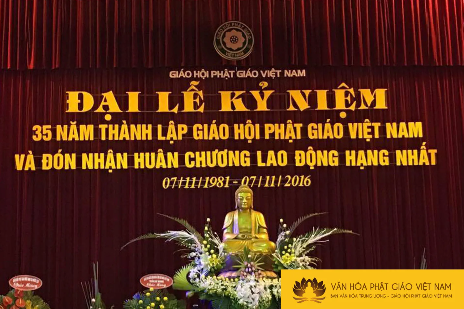Phật giáo Việt Nam tưng bừng kỷ niệm 35 năm thành lập Giáo hội Phật giáo Việt Nam (7/11/1981 - 7/11/2016)