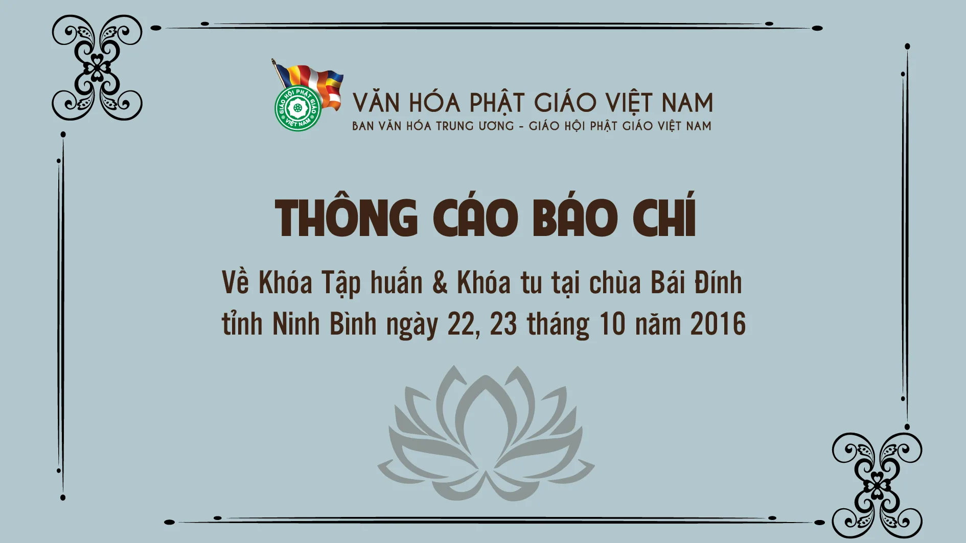 THÔNG CÁO BÁO CHÍ Về Khóa Tập huấn & Khóa tu tại chùa Bái Đính tỉnh Ninh Bình