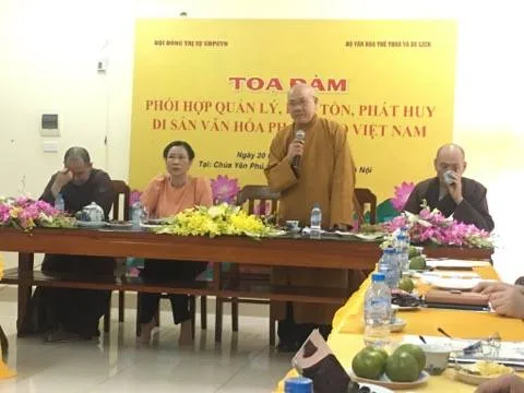 Tọa đàm "Phối hợp quản lý, bảo tồn, phát huy di sản văn hoá Phật giáo Việt Nam"