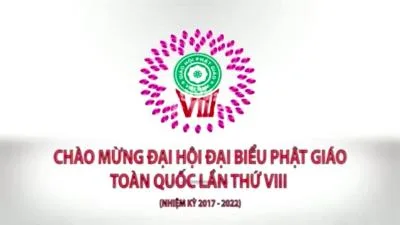 Trailer chào mừng Đại hội Đại biểu Phật giáo Toàn quốc lần thứ VIII