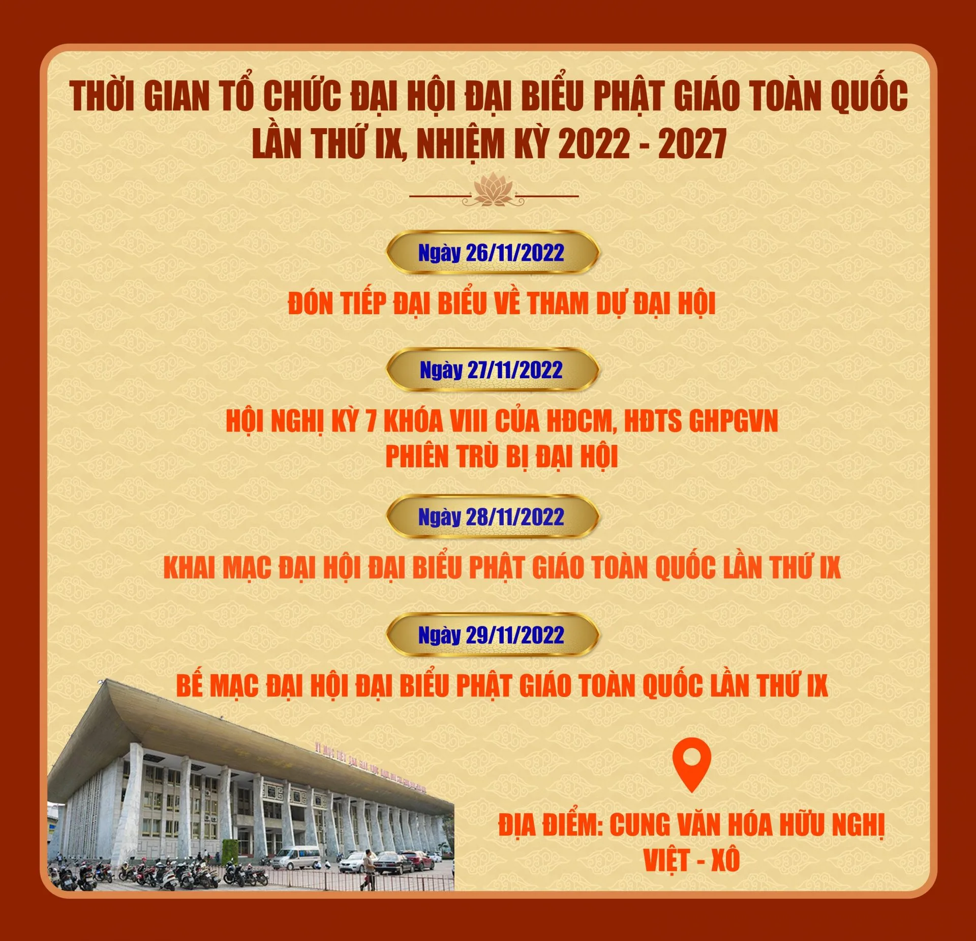 CHƯƠNG TRÌNH & LỊCH HOẠT ĐỘNG ĐẠI HỘI ĐẠI BIỂU PHẬT GIÁO TOÀN QUỐC LẦN THỨ IX (Ngày 26-29/11/2022)