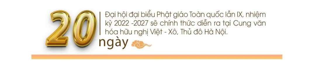 CHƯƠNG TRÌNH & LỊCH HOẠT ĐỘNG ĐẠI HỘI ĐẠI BIỂU PHẬT GIÁO TOÀN QUỐC LẦN THỨ IX (Ngày 26-29/11/2022)