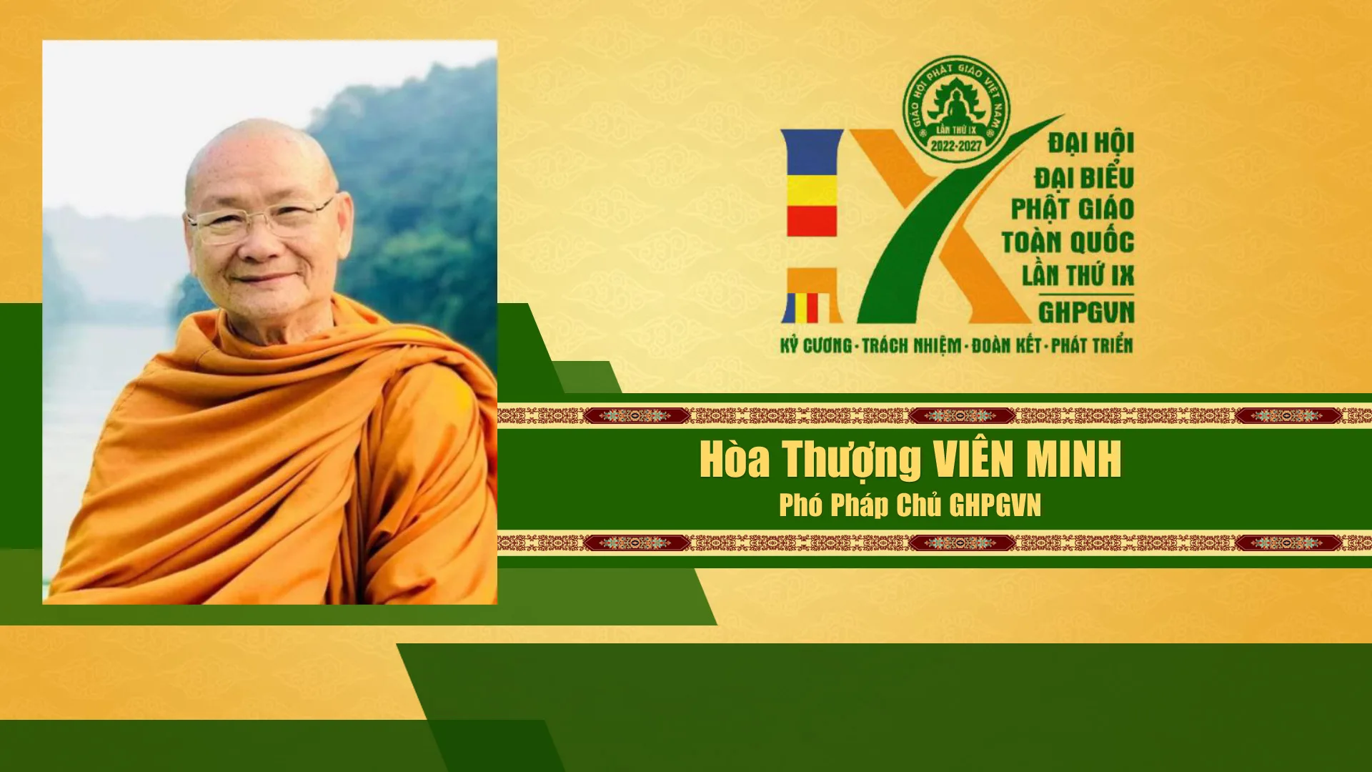 Danh sách Hội đồng chứng minh GHPGVN nhiệm kỳ IX (2022 - 2027)