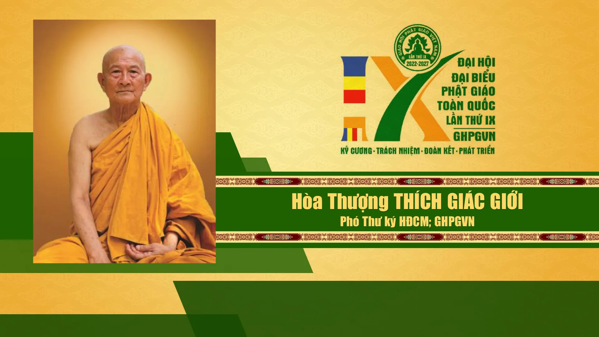 Danh sách Hội đồng chứng minh GHPGVN nhiệm kỳ IX (2022 - 2027)