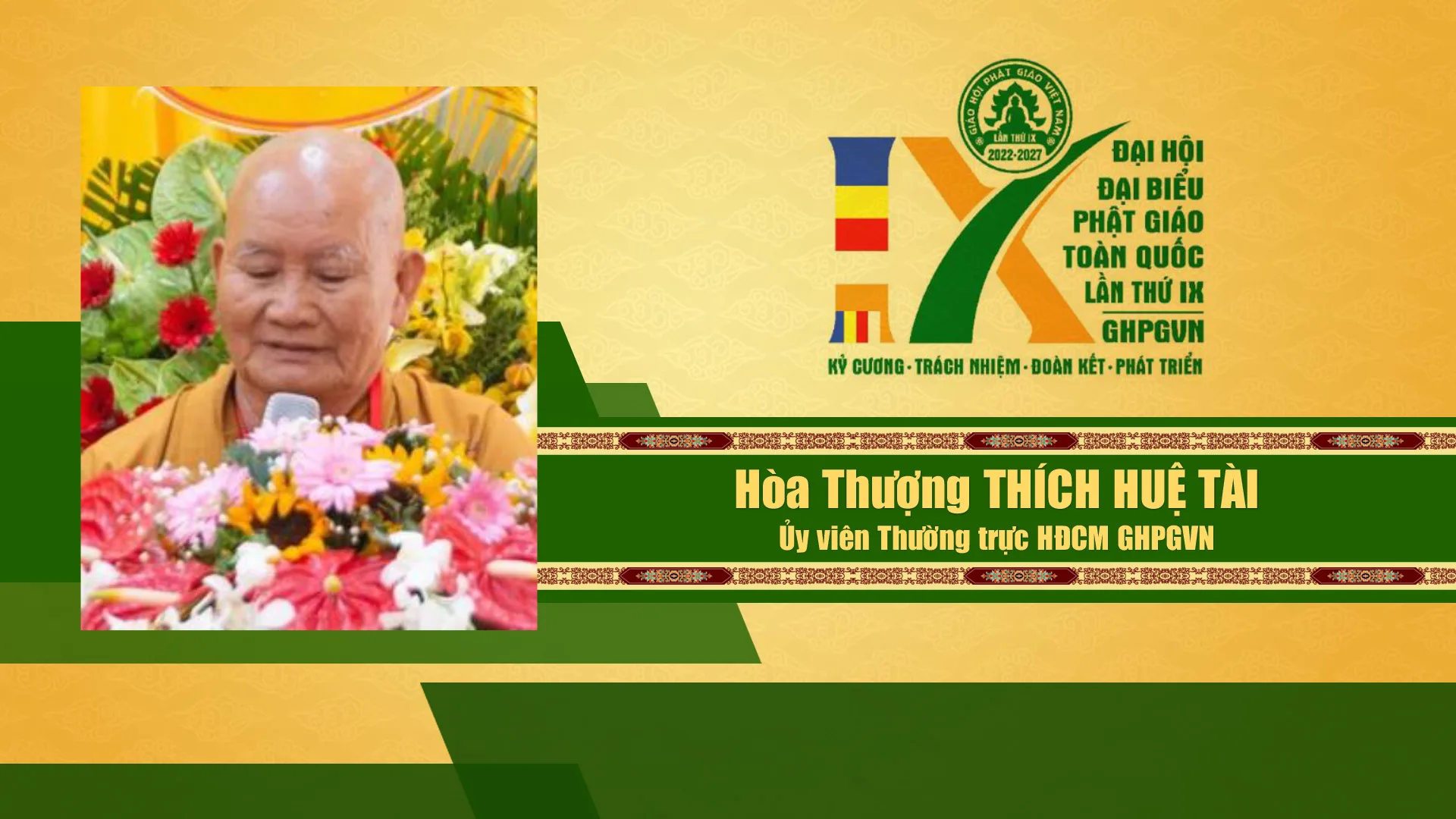 Danh sách Hội đồng chứng minh GHPGVN nhiệm kỳ IX (2022 - 2027)