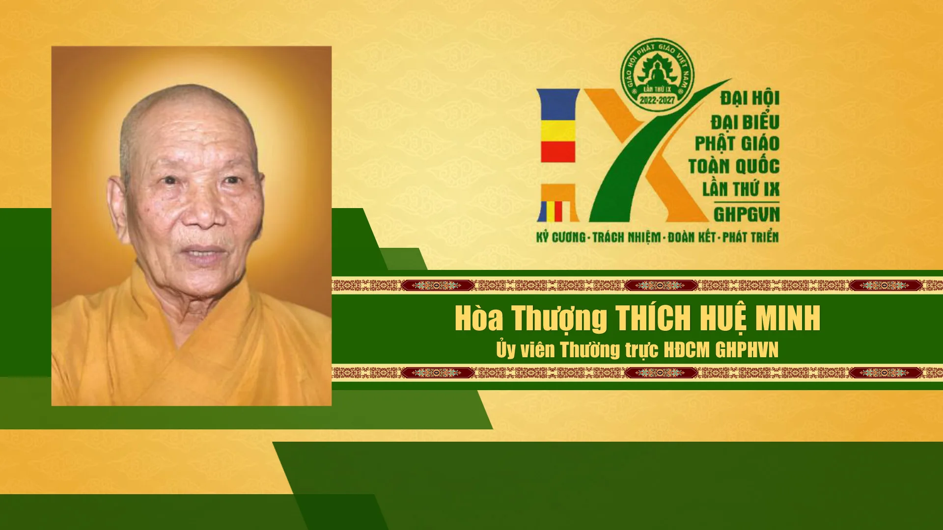Danh sách Hội đồng chứng minh GHPGVN nhiệm kỳ IX (2022 - 2027)