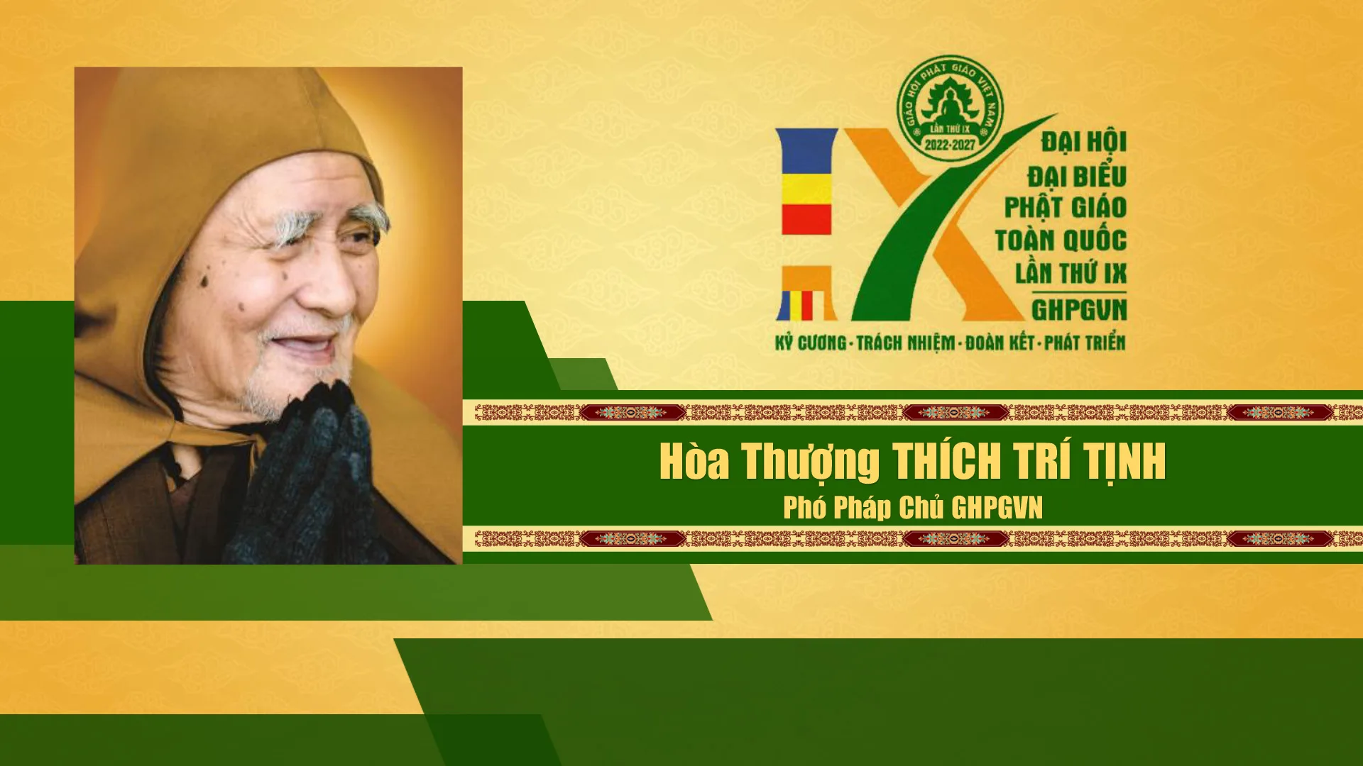 Danh sách Hội đồng chứng minh GHPGVN nhiệm kỳ IX (2022 - 2027)
