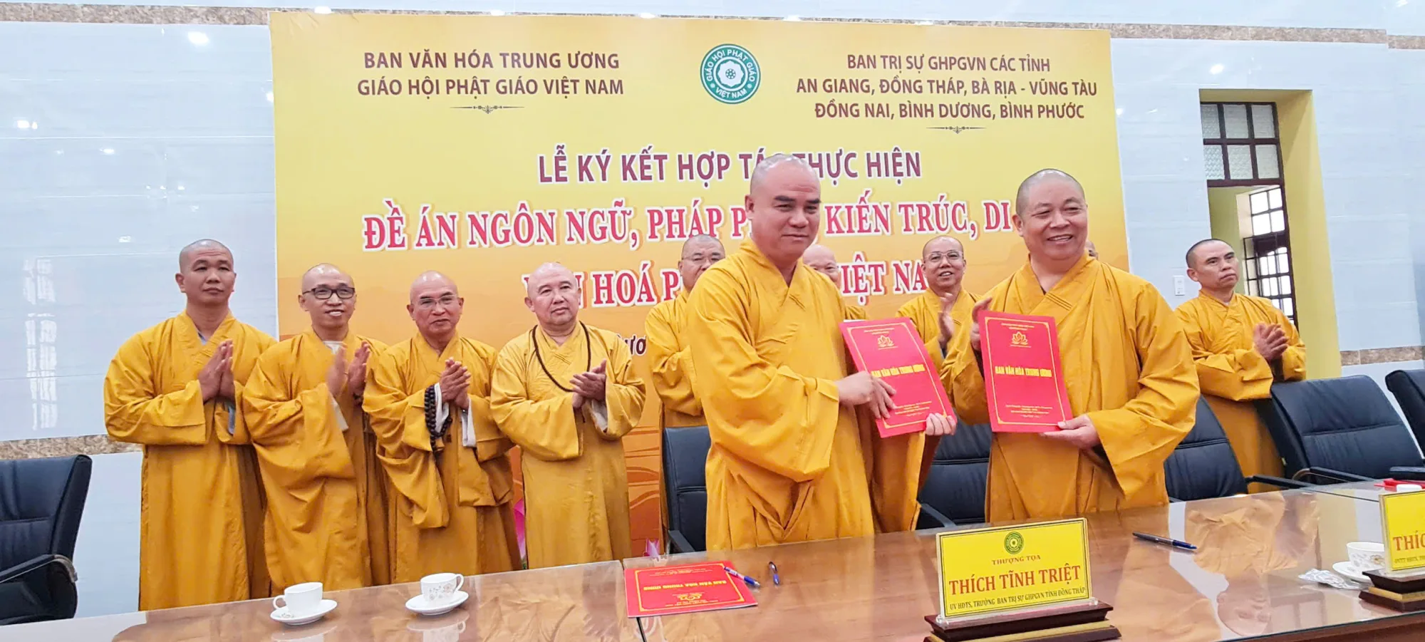 Lễ ký kết hợp tác giữa Ban Văn hóa Trung ương GHPGVN về các đề án văn hóa: Pháp phục; Ngôn ngữ; Nghệ thuật và biểu tượng văn hóa Phật giáo với Ban Trị sự GHPGVN các tỉnh Bình Dương, Bình Phước, Bà Rịa Vũng Tàu, Đồng Nai, Đồng Tháp và An Giang