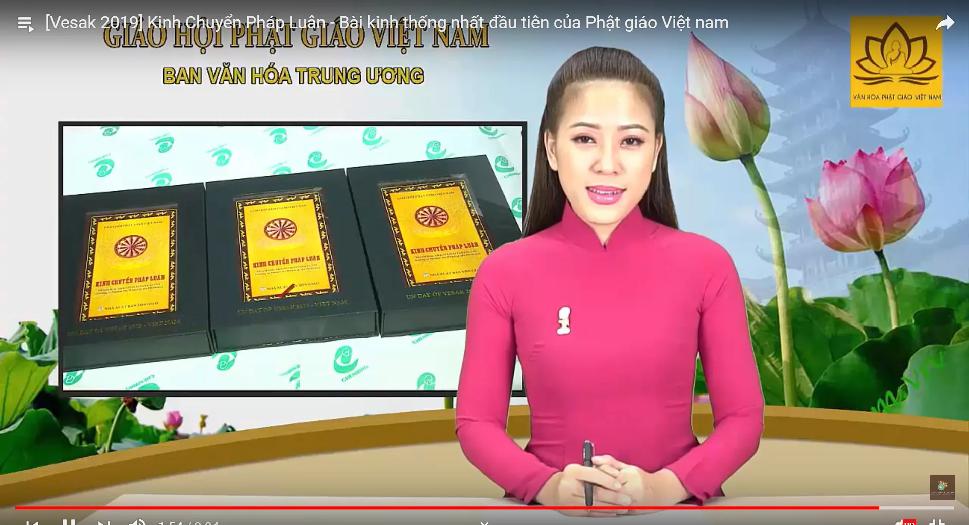 [Vesak 2019] Kinh Chuyển Pháp Luân - Bài kinh thống nhất đầu tiên của Phật giáo Việt nam