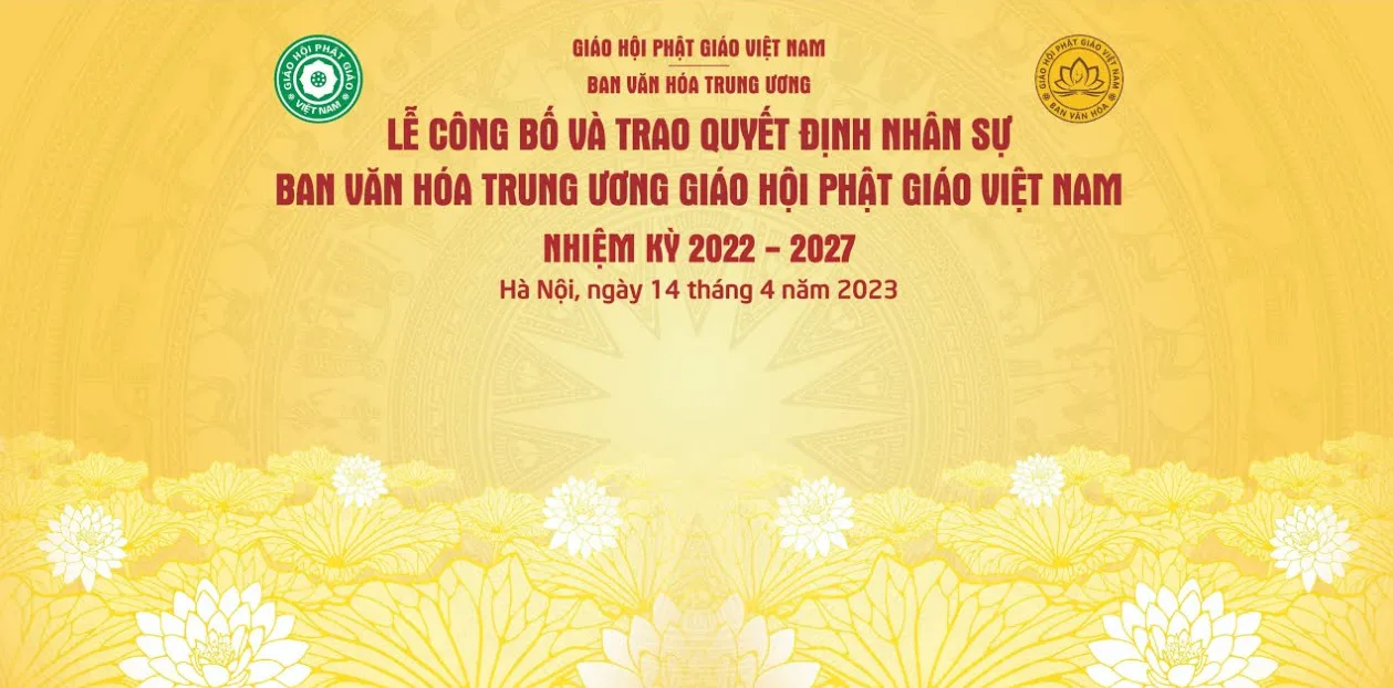 Trực tiếp: Lễ công bố quyết định và ra mắt nhân sự Ban Văn hóa Trung ương GHPGVN nhiệm kỳ 2022-2027