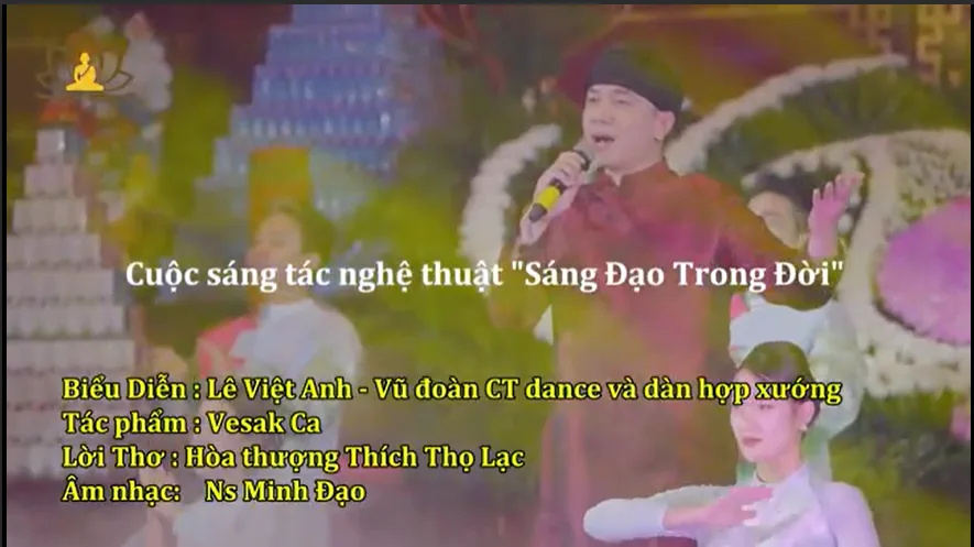 Tác phẩm: Vesak Ca - Biểu diễn: Việt Anh