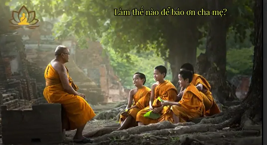 Phật dạy cách con cái trả ơn báo hiếu cho cha mẹ