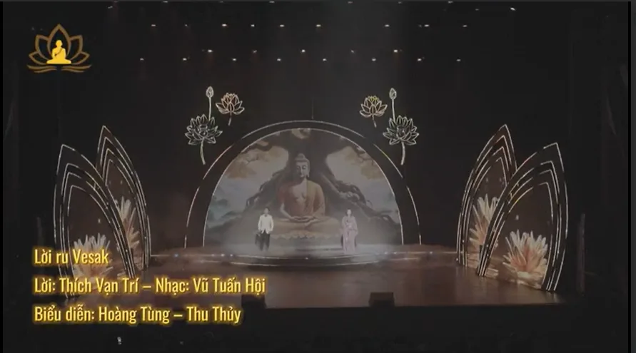 Lời ru Vesak - Lời: Thích Vạn Trí – Nhạc: Vũ Tuấn Hội - Biểu diễn: Hoàng Tùng – Thu Thủy