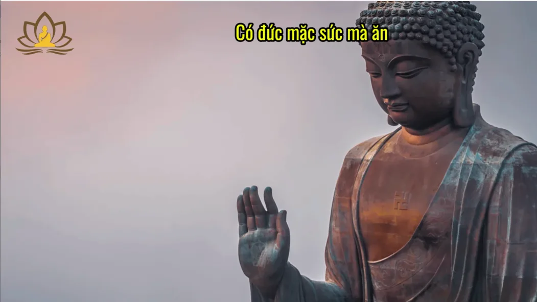 Có đức mặc sức mà ăn