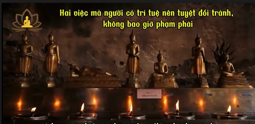 Hai việc mà người có trí tuệ nên tuyệt đối tránh, không bao giờ phạm phải
