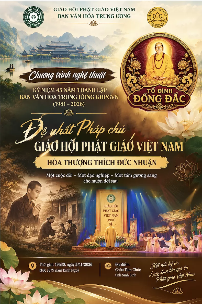 Nhạc kịch cải lương Phật giáo “Đệ nhất Pháp chủ Giáo hội Phật giáo Việt Nam – Hòa thượng Thích Đức Nhuận”