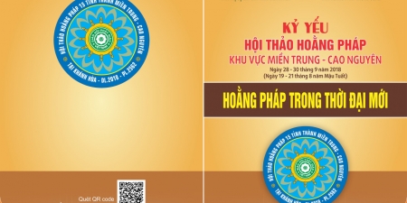 Kỷ yếu Hội thảo Hoằng pháp ứng dụng Mã QR Code lần đầu tiên tại Việt Nam